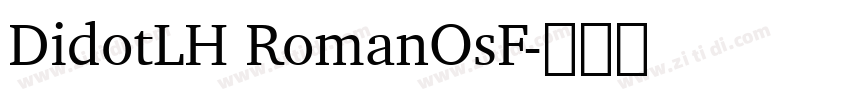 DidotLH RomanOsF字体转换